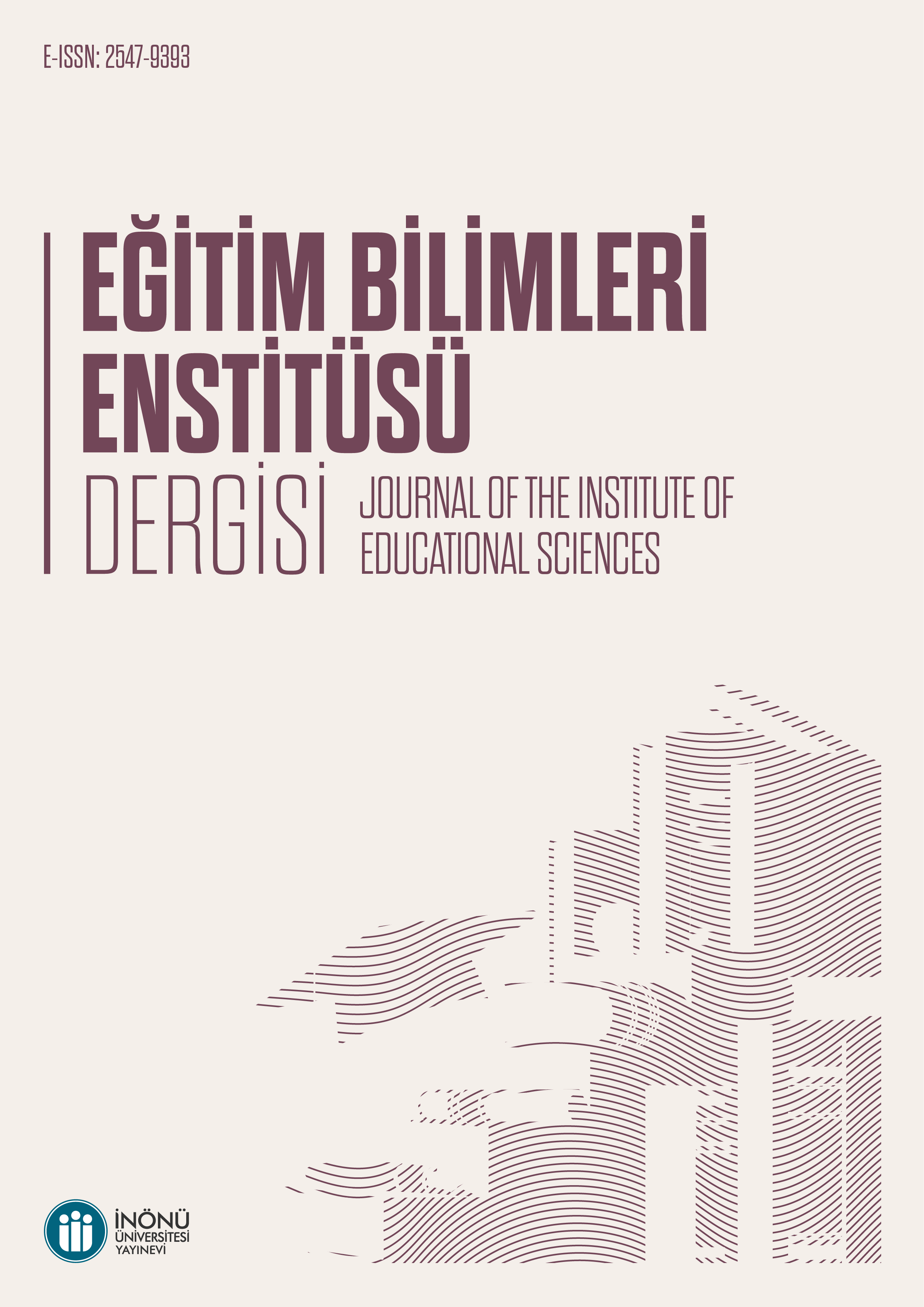 İnönü Üniversitesi Eğitim Bilimleri Enstitüsü Dergisi